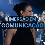 Imersão em Comunicação